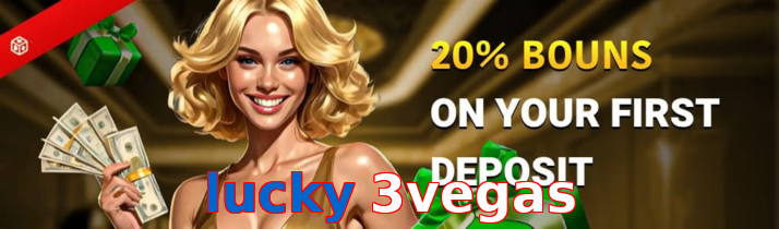 Lucky 3vegas